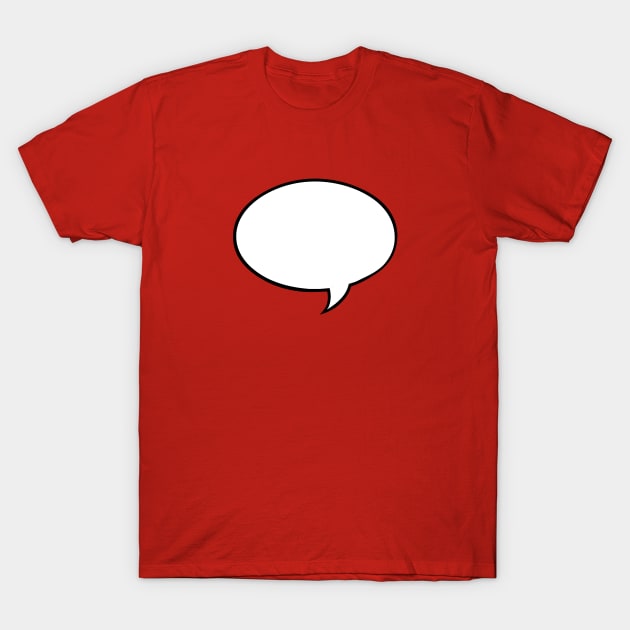 Word Balloon T-Shirt by GreggSchigiel